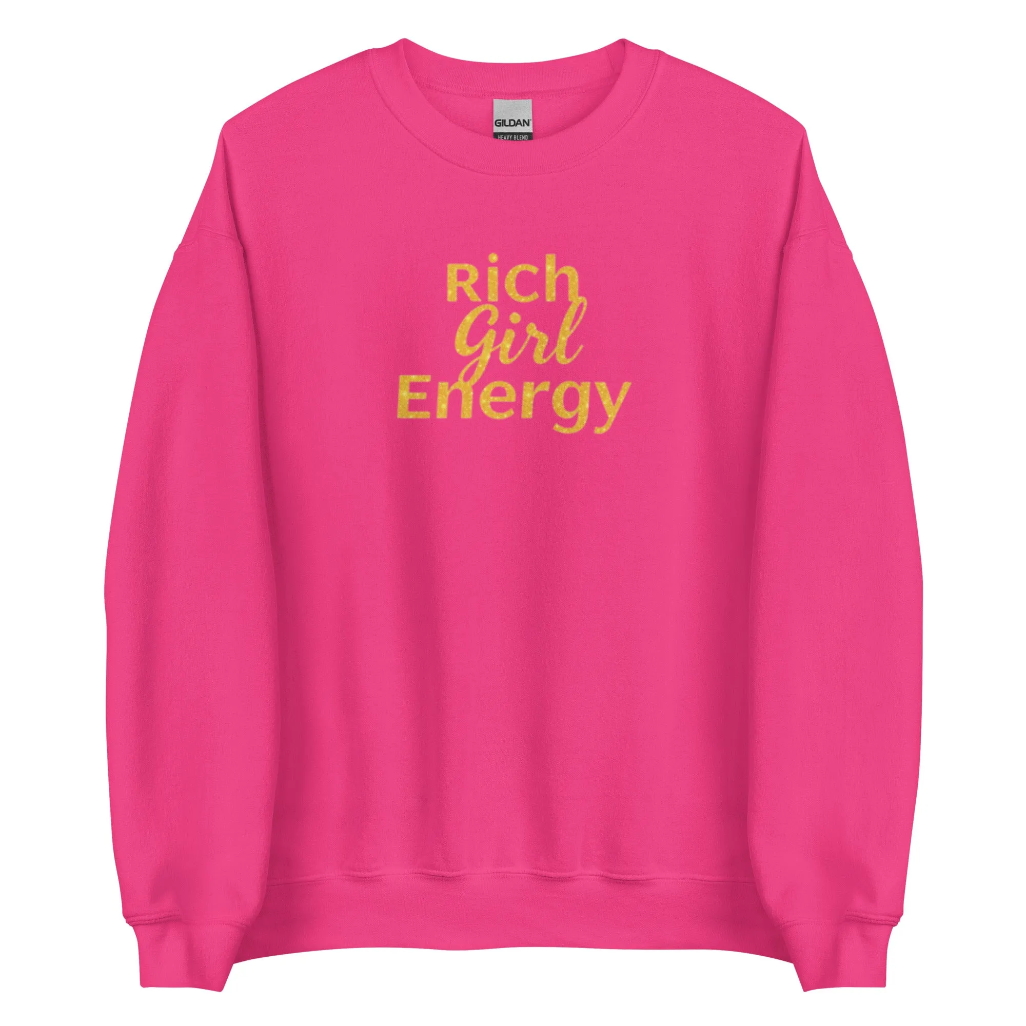 DUO MODERN’s Luxe "Rich Girl Energy" Unisex Sweatshirt