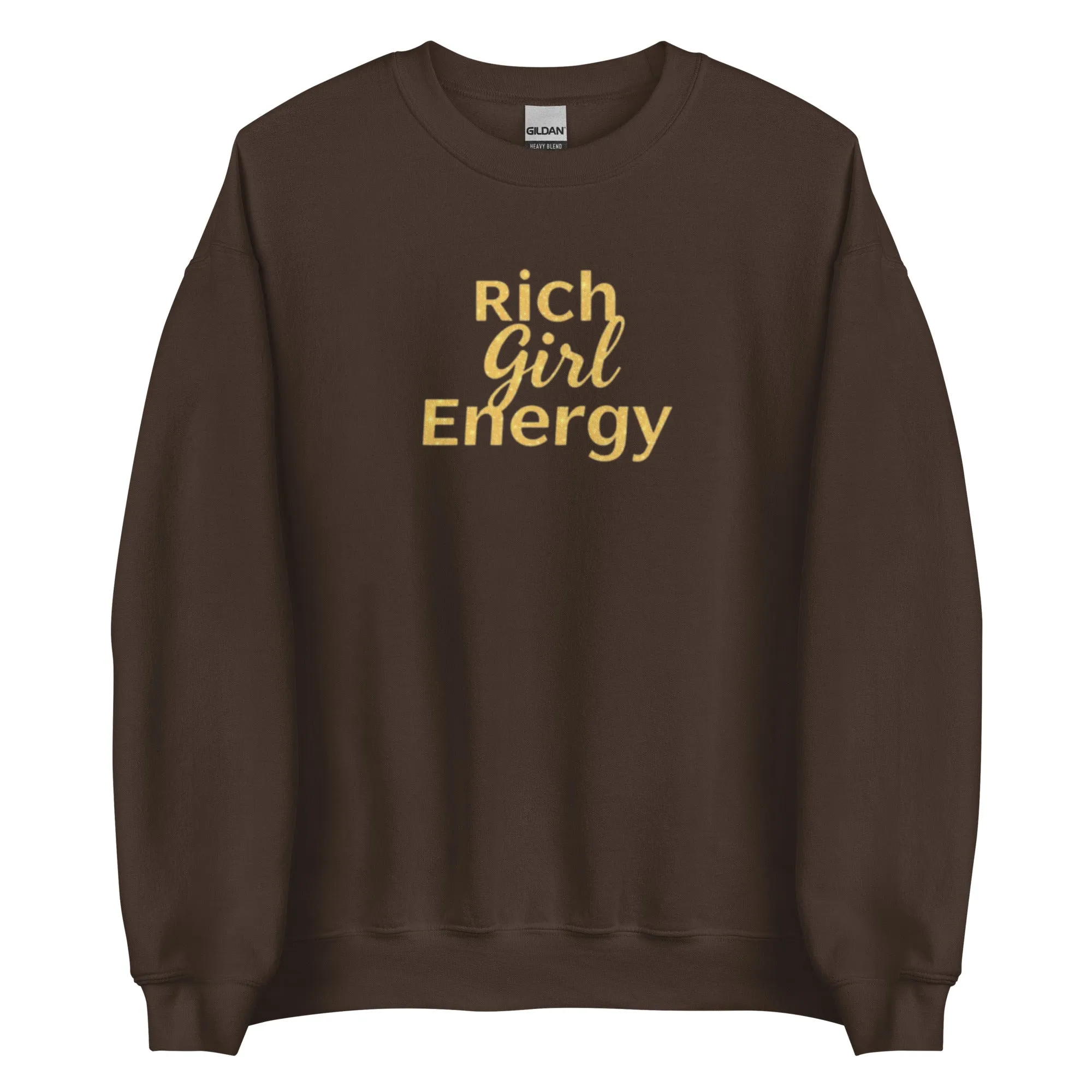DUO MODERN’s Luxe "Rich Girl Energy" Unisex Sweatshirt