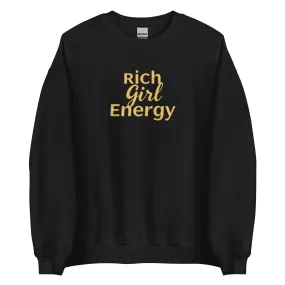 DUO MODERN’s Luxe "Rich Girl Energy" Unisex Sweatshirt