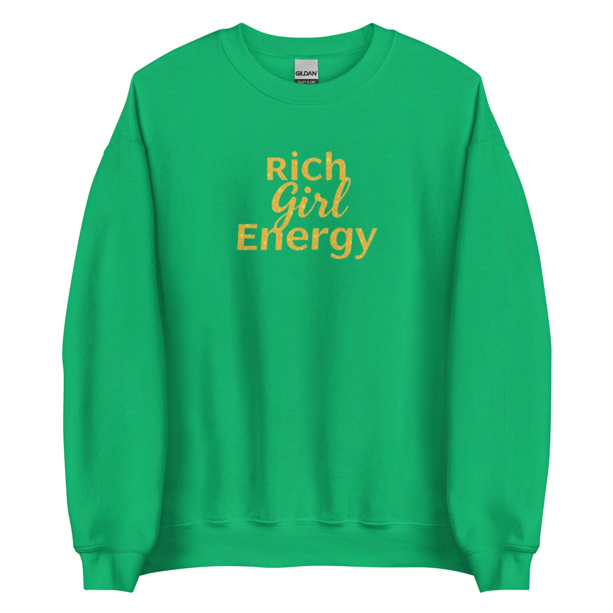 DUO MODERN’s Luxe "Rich Girl Energy" Unisex Sweatshirt