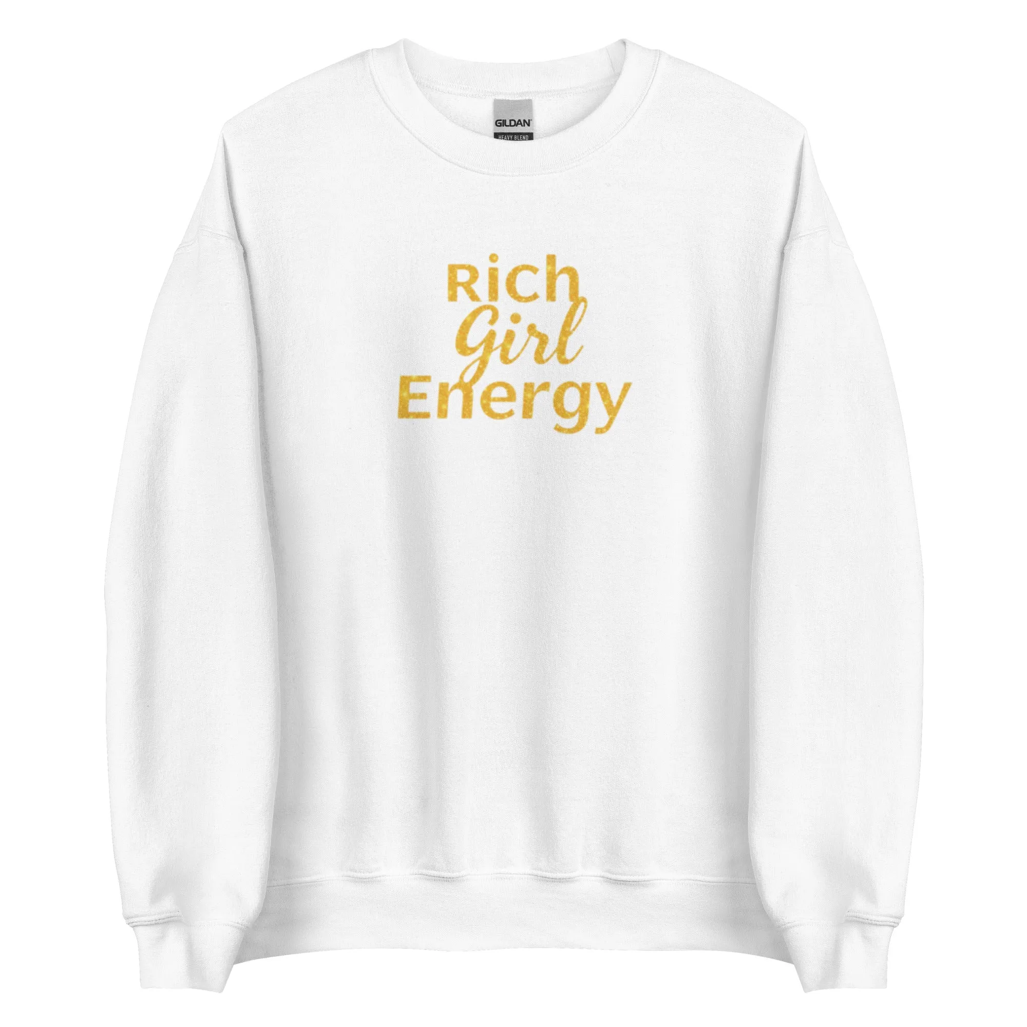 DUO MODERN’s Luxe "Rich Girl Energy" Unisex Sweatshirt