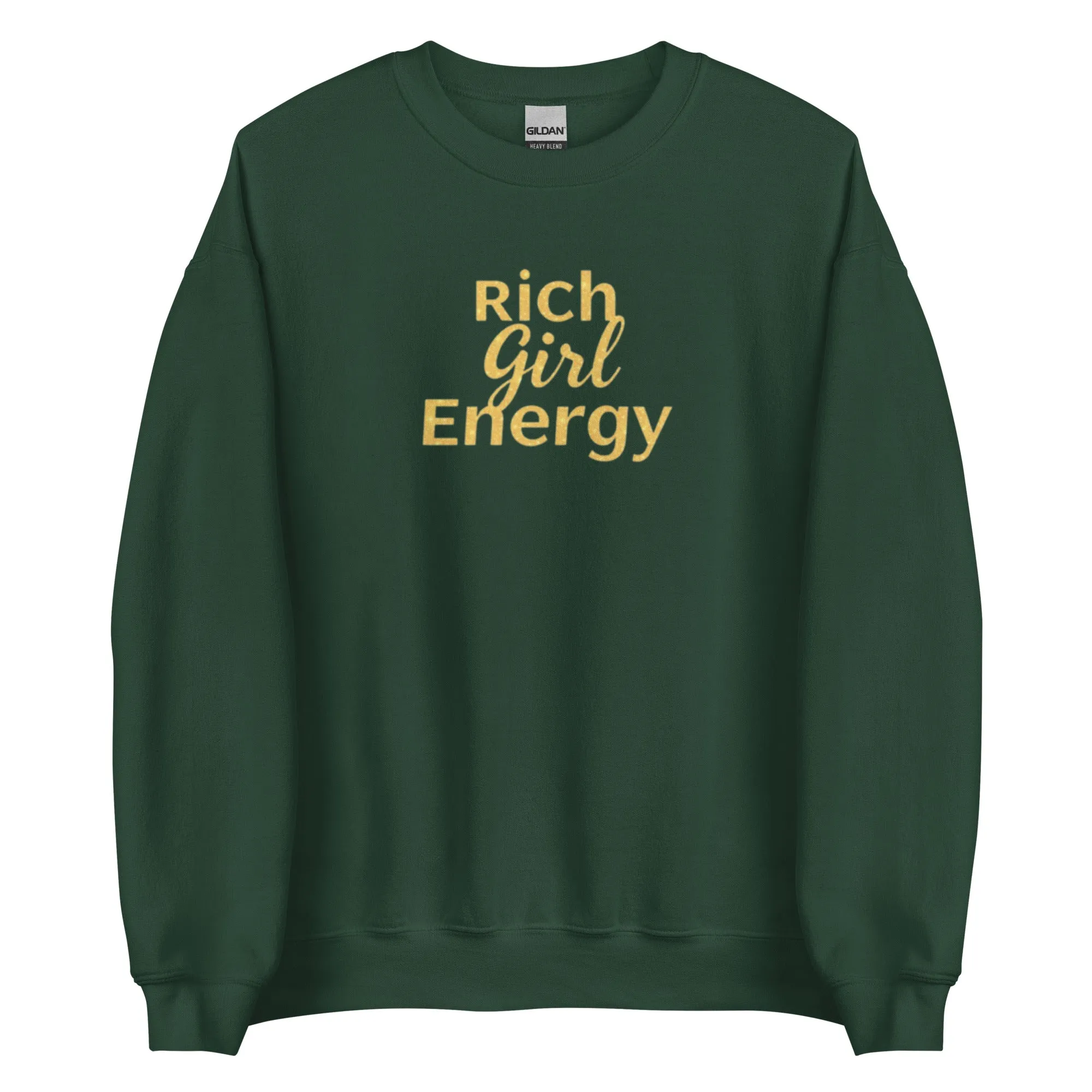 DUO MODERN’s Luxe "Rich Girl Energy" Unisex Sweatshirt