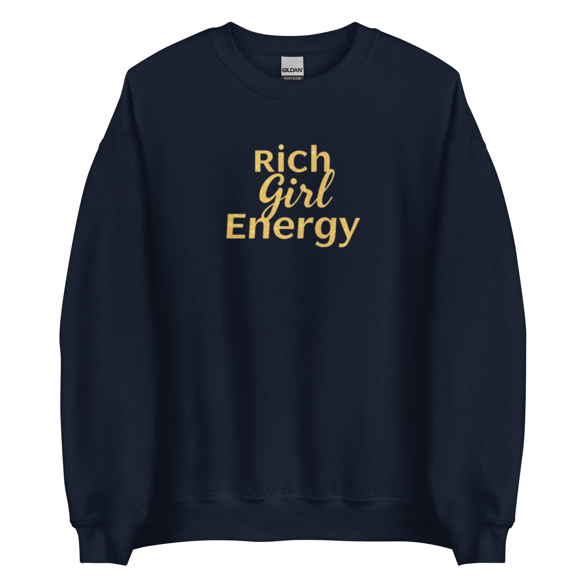 DUO MODERN’s Luxe "Rich Girl Energy" Unisex Sweatshirt