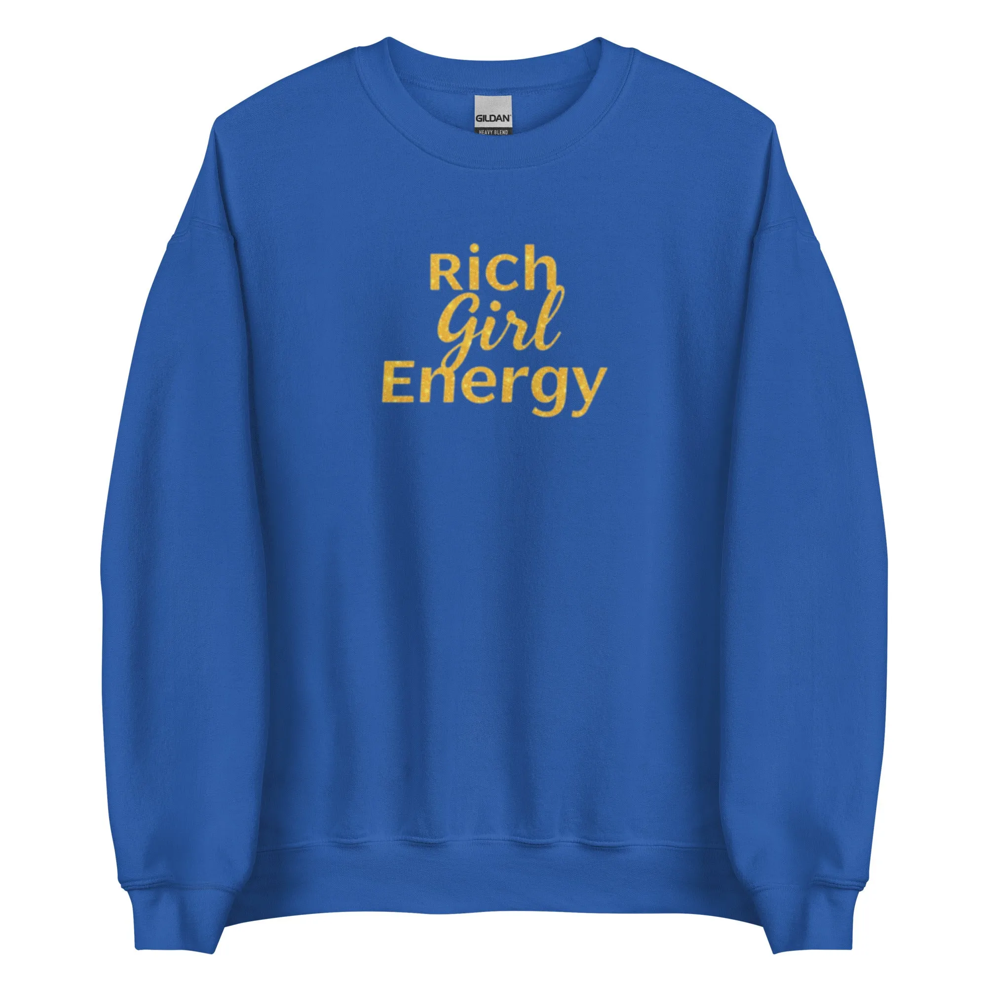 DUO MODERN’s Luxe "Rich Girl Energy" Unisex Sweatshirt